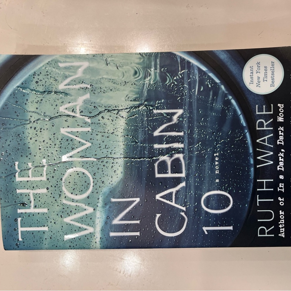 The Woman in Cabin 10 by Ruth Ware